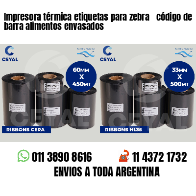 Impresora térmica etiquetas para zebra  código de barra alimentos envasados